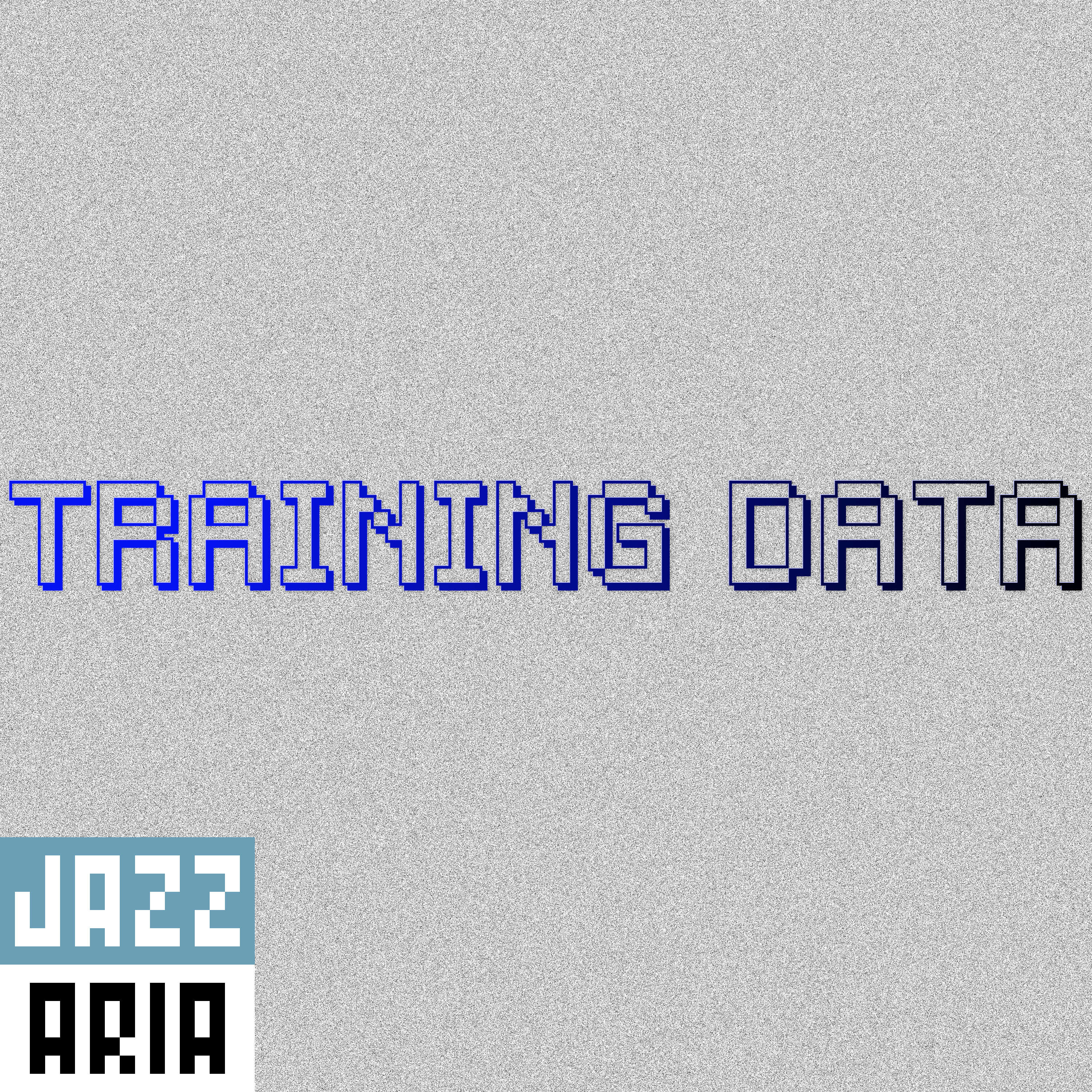 Jazzaria – Training Data