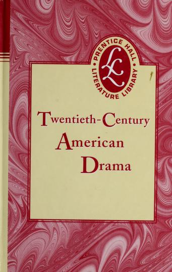 Cover of: Twentieth-Century American Drama by 