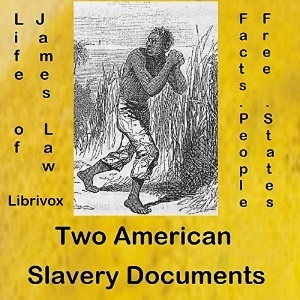 Two American Slavery Documents