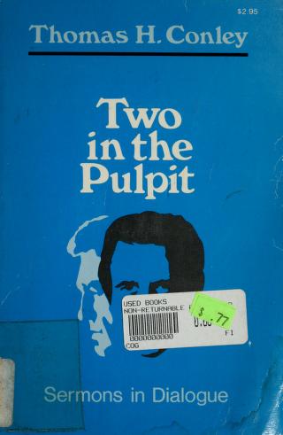 Cover of: Two in the pulpit by Thomas H. Conley