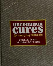Cover of: Uncommon Cures for Everyday Ailments by Curt Pesman