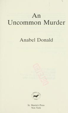 Cover of: An uncommon murder by Anabel Donald