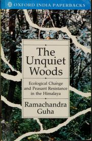 Cover of: The unquiet woods by Ramachandra Guha