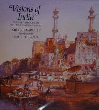 Cover of: Visions of India by Mildred Archer