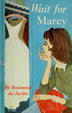Cover of: Wait for Marcy by Rosamond Neal Du Jardin