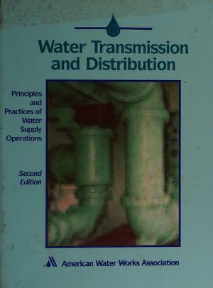 Cover of: Water transmission and distribution. by 