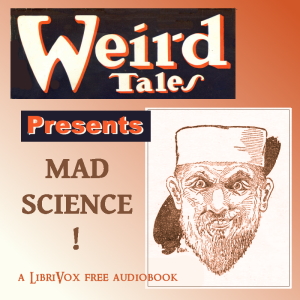 Weird Tales Presents: Mad Science! cover