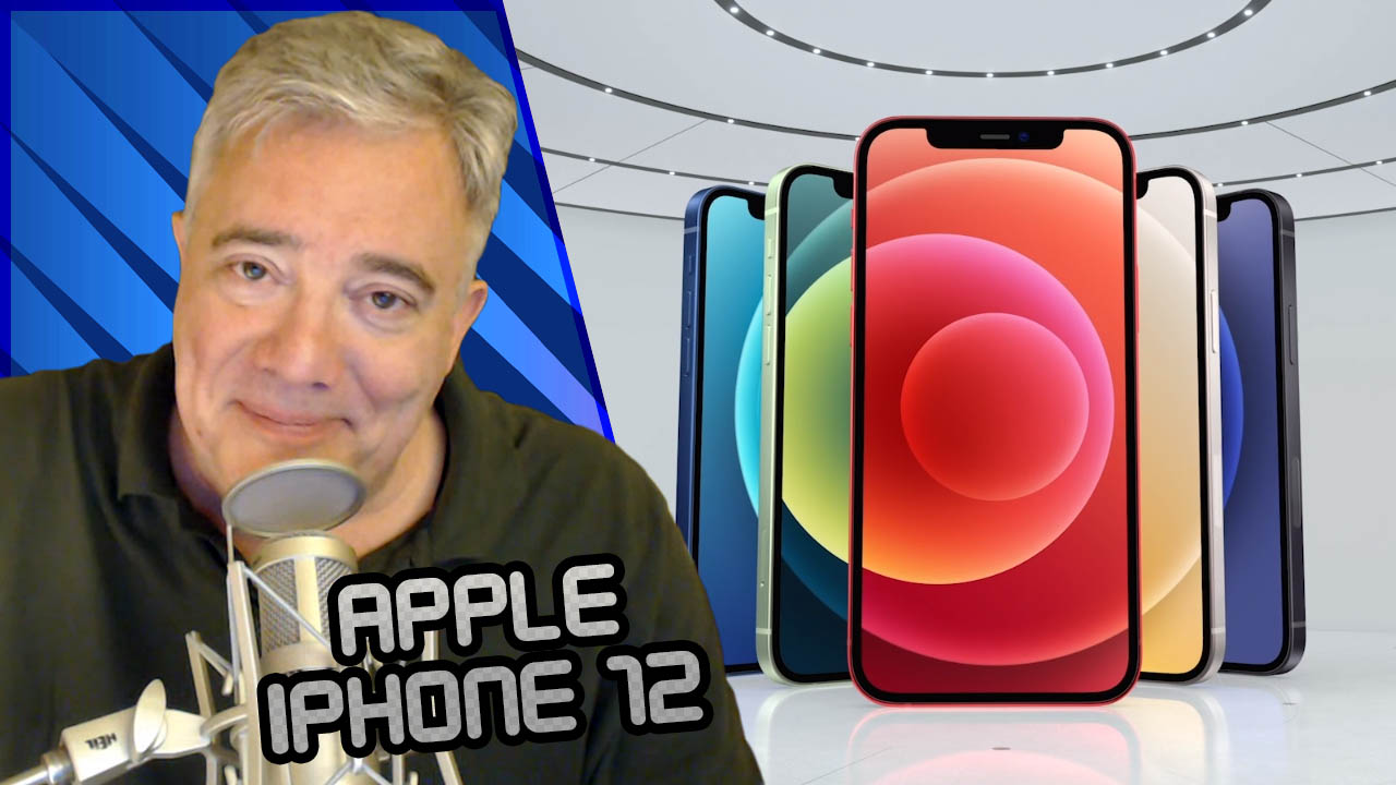 What The Tech Ep. 484 - Apple iPhone 12 Announced