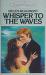 Cover of: Whisper to the Waves