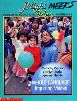 Cover of: Whole Language by Dorothy Watson, Carolyn Burke, Jerome Harste