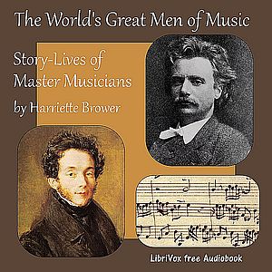 World's Great Men of Music: Story-Lives of Master Musicians cover
