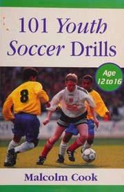 Cover of edition 101youthsoccerdr0000malc