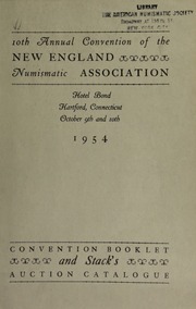The 10th annual convention of the New England numismatic association ... [10/09-10/1954]