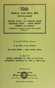 10th public and mail bid catalogue of United States and foreign coins ... [01/28-29/1949]