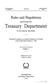 Rules and Regulations governing the Treasury Department