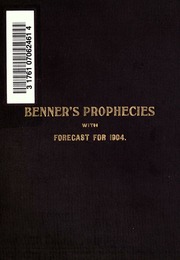 Cover of edition 1904bennersprophecie00bennuoft
