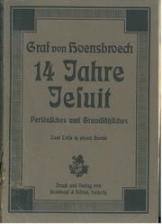 1912   Paul Hoensbroech   14 Jahre Jesuit   Band 2...