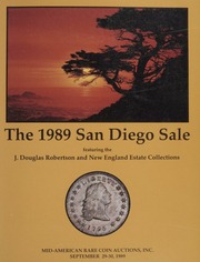 The 1989 San Diego Sale: Featuring the J. Douglas Robertson and New England Estate Collections