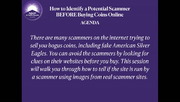 How to Identify a Potential Scammer BEFORE Buying Coins Online