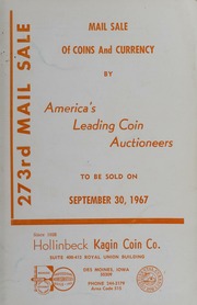 273rd Mail Sale: Of Coins and Currency by America's Leading Coin Auctioneers