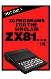30 Programs For The ZX 81 1 K(acme)