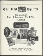 The Rail Splitter: 6th Annual Lincoloniana and Civil War Auction