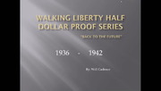 Walking Liberty Half Dollar Proofs, the 20th Century's Most Underappreciated and Undervalued Series