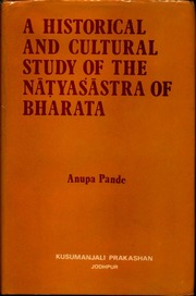 A Historical And Cultural Study Of The Natyasastra