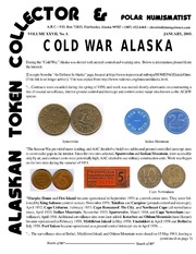 Alaskan Token Collector & Polar Numismatist