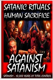 Against Satanism 3 Satanic Rituals Define Satanism...