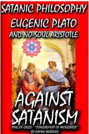 Against Satanism Volume 2 Satanic Philosophy