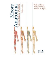 Anatomia Orientada Para A Clínica Moore 7ª Edição 