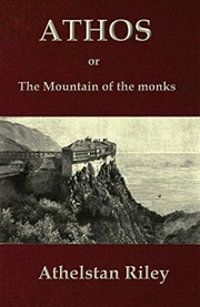 Athos Or The Mountain Of The Monks