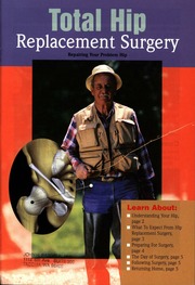 Total Hip Replacement Surgery 1998 ©