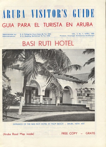 Aruba Visitor's Guide (April 1968) : Pellegrim, E.S. : Free 