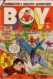 Boy Comics 101 by  Lev Gleason Comics / Comics House Publications.