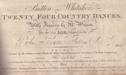 Button and Whitaker's Twenty Four Country Dances f...