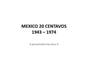 Mexico 20 Centravos 1943-1974