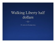 Walking Liberty Hald Dollars