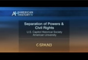 Separation of Powers & Civil Rights : CSPAN3 : October 14, 2018 6:07am-7:07am EDT