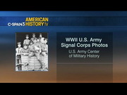 World War II U.S. Army Signal Corps Photos : CSPAN3 : December 22, 2019 8:45am-10:16am EST
