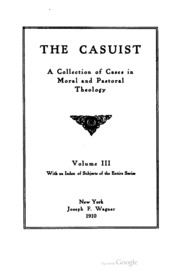 The Casuist: A Collection Of Cases In Moral And Pa...