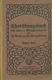 Albert Becker & Fr. Kriegskotten   Chorübungsbuch 