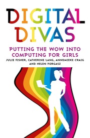 Digital Divas: Putting the Wow into Computing for 