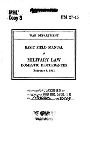 FM 27 15 Military Law, Domestic Disturbances 1941