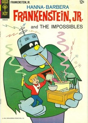 Frankenstein Jr. and the Impossibles #1 (Gold Key 1966) by Gold Key Comics