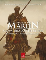 George R  R  Martin, O Cavaleiro Dos Sete Reinos