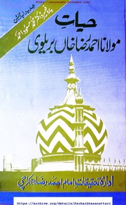 Hayat e Maolana Ahmad Raza Khan Barelvi.pdf