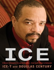 Ice A Memoir Of Gangster Life And Redemption From ...
