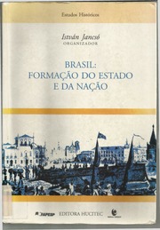 Brasil: Formação Do Estado E Da Nação.